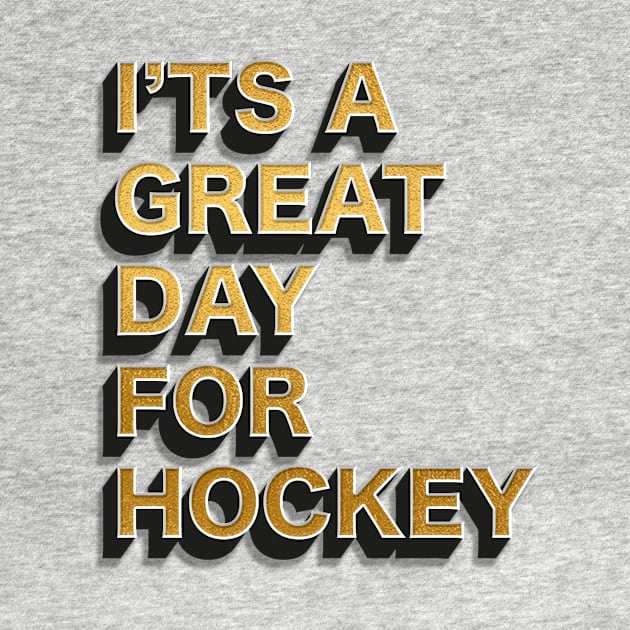 I'ts a great day for hockey by janvimar